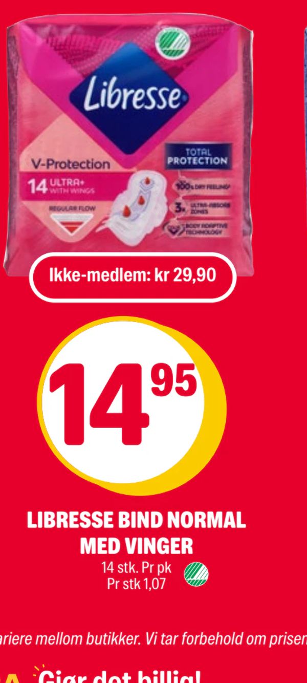 LIBRESSE BIND NORMAL MED VINGER Ikke-medlem: kr 29,90 14,95 14 stk. Pr pk Pr stk 1,07
