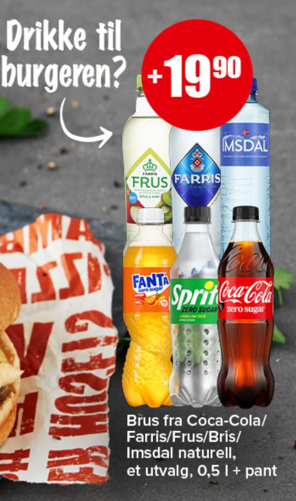Brus fra Coca-Cola/ Farris/Frus/Bris/ Imsdal naturell Drikke til burgeren? et utvalg, 0,5 l + pant