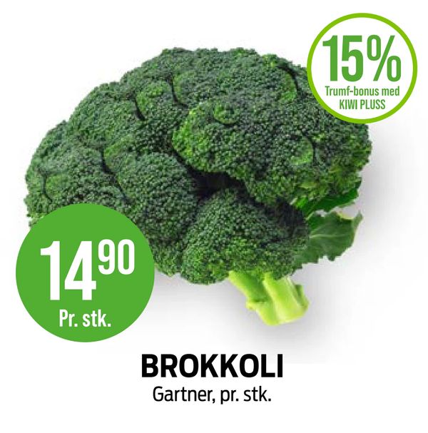 BROKKOLI Gartner, pr. stk.
15% Trumf-bonus med KIWI PLUSS