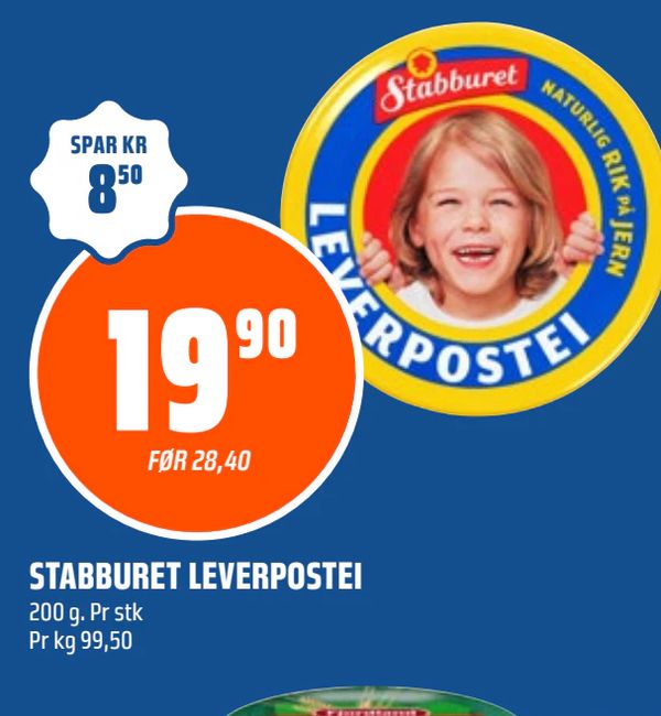 STABBURET LEVERPOSTEI SPAR KR 8,50 19,90 FØR 28,40 200 g. Pr stk Pr kg 99,50
